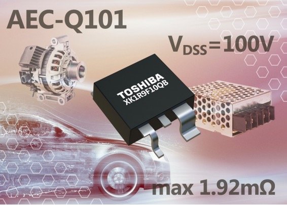 Toshiba lance de nouveaux MOSFET canal-N 100 V pour applications automobiles